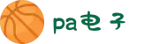 PA电子APP下载 - PLAYACE电子官方APP网站!